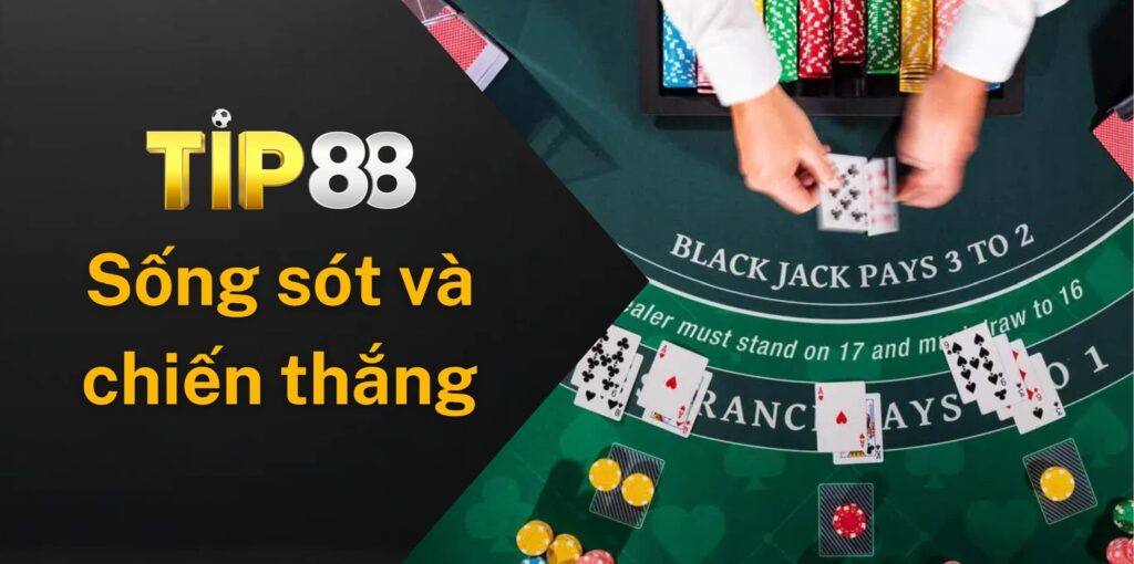 Làm sao để sống sót lâu dài và giành chiến thắng?