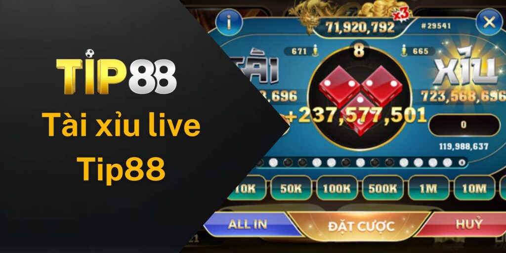 Tìm hiểu về tài xỉu live Tip88